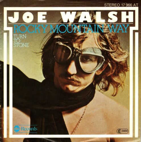 Rocky Mountain Way by Joe Walsh