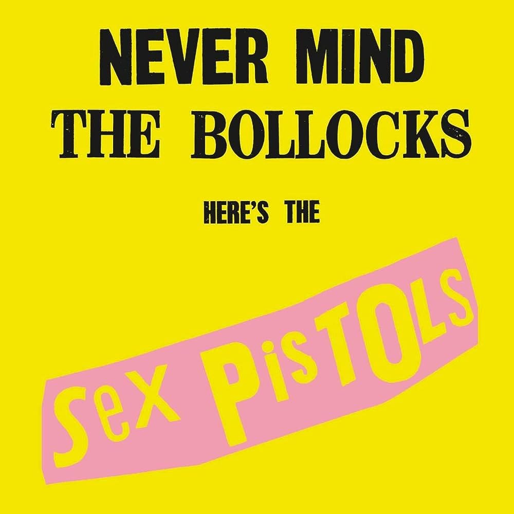 Sex Pistols - Never Mind the Bollocks  - Album cover